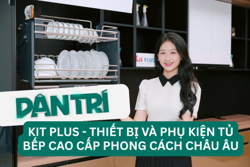 Báo Dân Trí viết về Kit Plus
